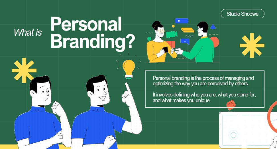 "An infographic titled 'What is Personal Branding?' with illustrations of people interacting and a description of personal branding as managing and optimizing how you're perceived by others, defining who you are, what you stand for, and what makes you unique."
