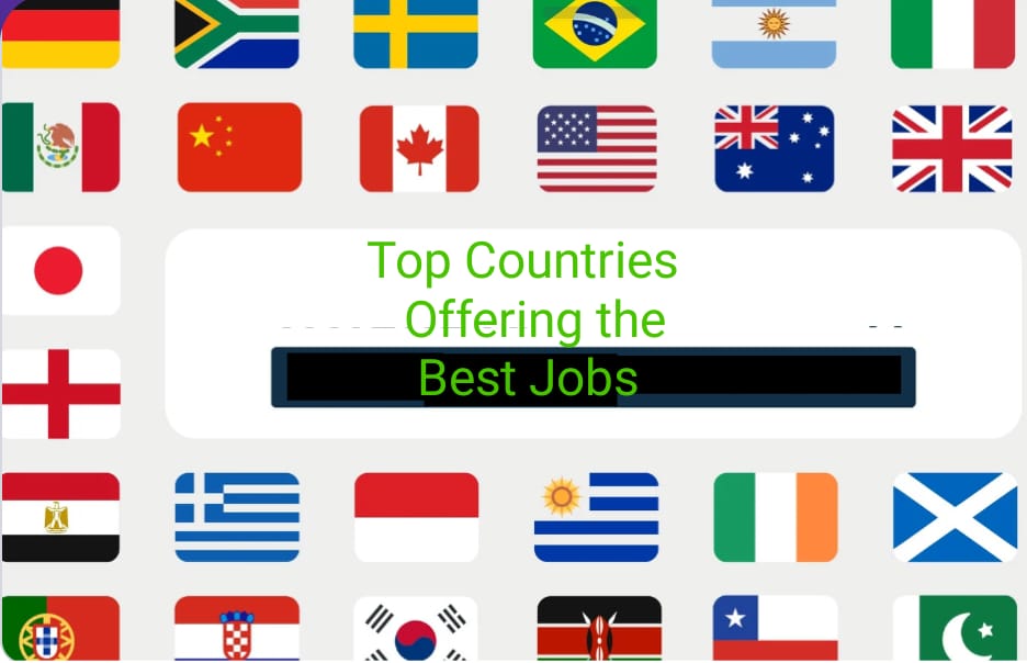 Top Countries Offering the Best Job Opportunities in 2026