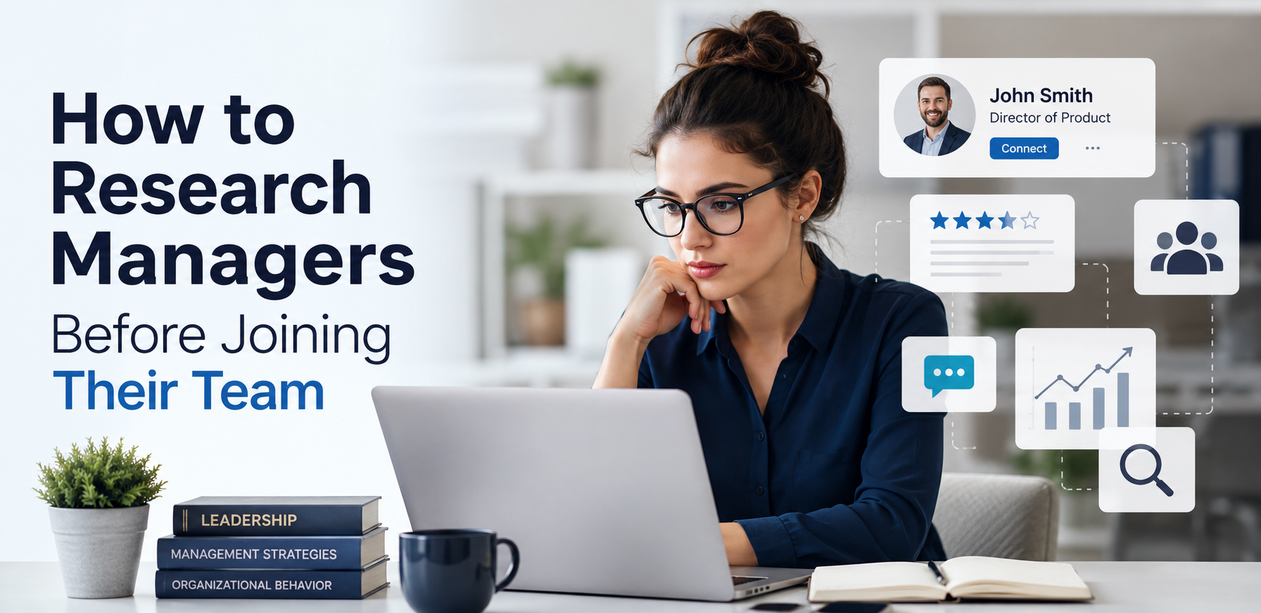 How to Research Managers Before Joining Their Team