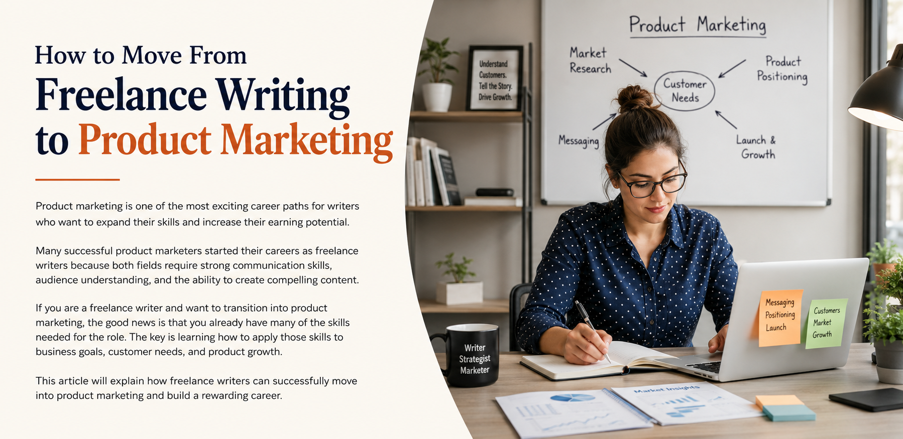 How to Move From Freelance Writing to Product Marketing